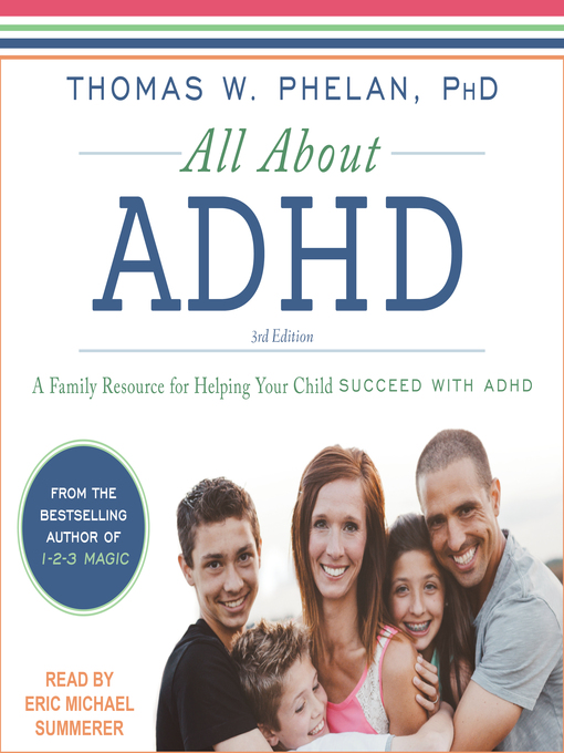 Title details for All About ADHD by Thomas W. Phelan, Ph.D - Available